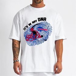 Its In My Dna Buffalo Bills T-Shirt - Cruel Ball