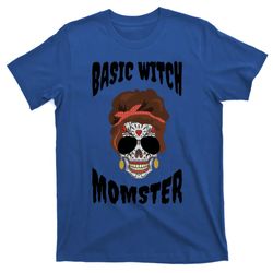 Basic Witch Momster Sugar Skull Brunette Mom Funny Mother Cool Gift T-Shirt