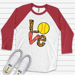 Softball Raglan, Super Fun LOVE Softball Raglan, Softball Mom, Love Softball Design on premium Raglan 34 sleeve shirt, p