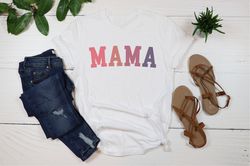 Mama Shirt, Mommy Shirt, Mothers Day Gift, Grandma Shirt, Nana Shirt, Grammy Shirt, Gift For Mother, Mom Shirt, Mama Cre