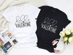 Hello Valentine Shirt, Valentines Day, Valentines Day Genomes Shirt, Valentines DayGift, Cute Valentine Shirts, Gift For