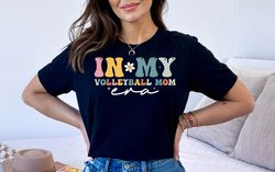 in my volleyball mom era t-shirt, volleyball mom shirt, cute volleyball shirt for mama, sports mom shirt, mothers day gi