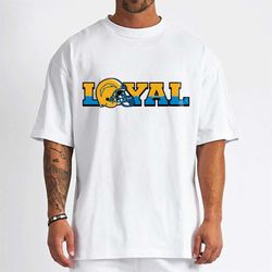 Loyal To Los Angeles Chargers T-Shirt - Cruel Ball