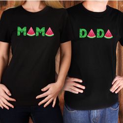 Watermelon Mama or Dada, Cute Mom and Dad Couple Watermelon Design on premium unisex shirt, 3 color choices, 3x, 4x, plu