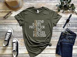 Dad Definition Shirt,Father Friend Daddy Hero Teacher Provider Shirt,New Dad Shirt,Dad Shirt,Daddy Shirt,Fathers Day Shi