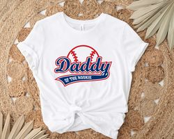 Daddy Rookie of The Year Shirts, Baseball Shirt, Rookie Of The Year Birthday Shirt, Fathers Day Shirt, Matching Birthday