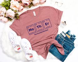 Mother Shirt, MoThEr The Essential Element Tee, Mom Shirt, Mama Shirt, Gift for Mom, Mothers Day Gift, Mothers Day Shirt