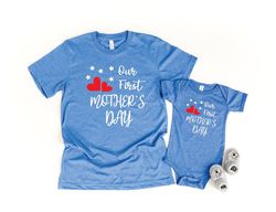 Mothers Day Outfit, Our First Mothers Day Shirt, Mommy And Me Matching Shirts, Gift For Her, Mothers Day Gift, First Mot