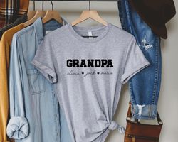 personalized grandpa shirt, papa shirt, personalized grandpa gift, customized fathers day shirt, christmas gift for gran