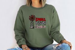 Small Town Christmas Sweatshirt, Funny Christmas Sweater, Christmas Family Sweatshirt, Xmas Party Shirt, Christmas Gift,