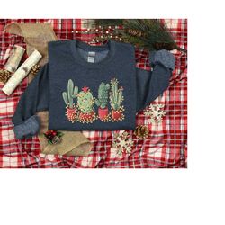 Christmas Shirt, Christmas Cactus Shirt, Plant Lover Christmas, Cactus Lover Gift, Plant Lover Shirt, Southern Christmas