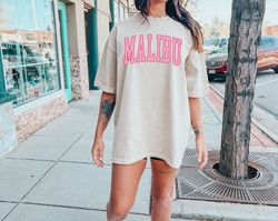 Comfort Colors Malibu Shirt, Oversized Malibu T-shirt, Malibu Tee, Summer Shirt, Big Malibu Shirt