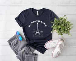 Paris France Shirt, Eiffel Tower Shirt, Travel To France Shirt, Gift For Paris Lover, France Souvenir, Designer Gift, Va