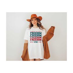 Freedom shirt, America Land Of The Free Because Of The Brave Shirt, Fourth of July Shirt, 4th Of July shirt, Independenc