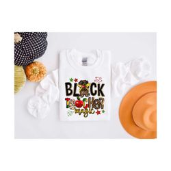 Black Teacher Magic Shirt, Black History Shirt, Juneteenth Shirt, Black Lives Matter Shirt, BLM Shirt, Black Power Shirt