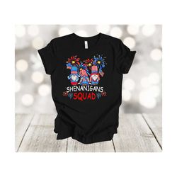 Independence Day Shirt, Shenanigans Squad, July 4 Gnomes, Patriotic, Red White And Blue,Independence, America, patriotic