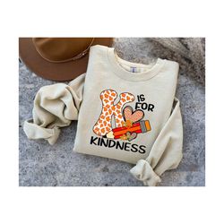 K Is For Kindness Sweatshirt, Teacher Sweater, Teacher Leopard Shirt, Teacher Life, Kindness Shirt, Back To School, Gift