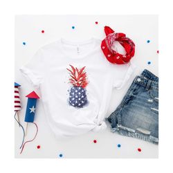 Pineapple Shirt, 4th of July Shirt, Independence Day Shirt, Memorial Shirt, Patriotic USA Gift, Gift for 4th of July Cre