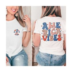 Retro America Vibes Shirt, 4th Of July Sweatshirt, American Flag Shirt, Independence Day Shirt, Fourth Of July Tee, Patr