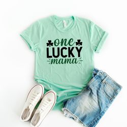 One Lucky Mama Shirt,  Lucky Shamrock Shirt, Lucky Mama Gift , Patricks Day Shirt, Drinking Shirt
