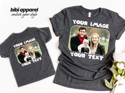 Custom Photo Shirt, Custom Text T-shirt, Family T-shirt, Family Shirt, Personalized Shirt, Matching Family Shirt, Make Y