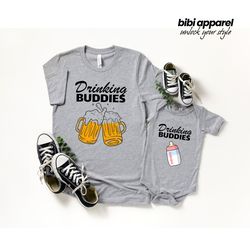 Drinking Buddies Shirt, Father and Son Matching Shirt, Matching Daddy and Me Outfit, Fathers Day Shirt