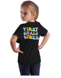 First Grade Vibes Shirt, Last Day of School T-Shirt, Back Side Toddler Tee, Kindergarten Graduation Gift, First Grade To