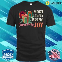 Unapologetically Naughty, Cat Christmas T-shirt For Those On The Naughty List - Olashirt