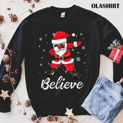 New Believe Christmas Shirt Dabbing Santa Claus Kids Boys Girls T-shirt - Olashirt