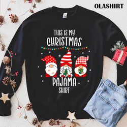 This Is My Christmas Pajama T-shirt, Family Christmas Pajama Shirt - Olashirt
