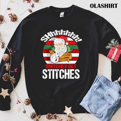 Christmas T-Shirt for Men, Snitches Get Stitches Funny Christmas T-Shirt - Olashirt