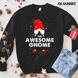 New The Awesome Gnome Family Christmas Pajama Awesome Gnome T-shirt - Olashirt