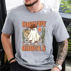 Howdy Ghouls Shirt, Western Halloween Crewneck, Retro Vintage Western Halloween Shirt for Women, Cowboy Cowgirl Howdy Sh