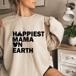 Happiest Mom on Earth Tee, Disney Mummy Tee, Disney Vacation Shirt, Disney Shirt for Women, Disney Family Shirt, Disney