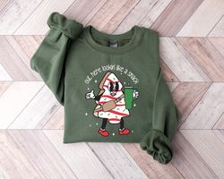 Boojee Out Here Lookin Like A Snack Shirt, Christmas Tree Cake Shirt, Christmas Crewneck, Holiday Sweater, Funny Christm