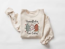 Snowflakes and Tree Cakes Sweatshirt, Christmas Tree Cake Sweater, Little Debbie Christmas Cakes Shirt, Merry Christmas,