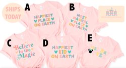 Happiest Place On Earth Shirt, Happiest kid on earth,  Best day ever shirt, Believe in magic shirt, Matching Family, Ret