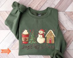 Jingle All the Way Sweatshirt, Christmas Latte Coffee, Christmas Tree, Gingerbread Merry Christmas, Xmas Women Men Gift,