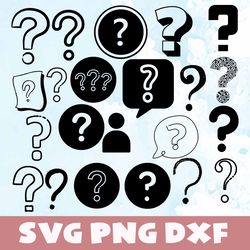 Question mark svg,png,dxf , Question mark bundle svg, png,dxf,Vinyl Cut File,Png, cricut