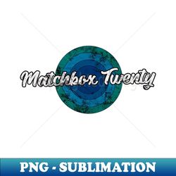 vintage matchbox twenty 1 - decorative sublimation png file