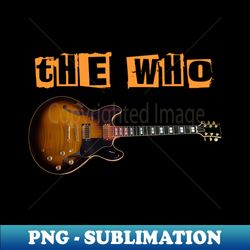 the who band - png transparent sublimation file