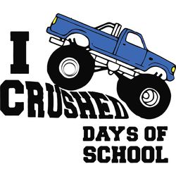I Crushed Day Of School, Happy 100th Day Of School, Apple,100th Day Of School Svg, 100 Days Of School,Back To School Svg