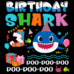 Birthday Shark 3 Years Old Svg