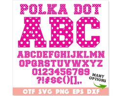 Polka Dot Font TTF, Polka Dot Font svg Layered, College Font Polka dot font png, Pattern Font svg, Pink font svg