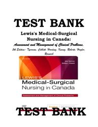 TEST BANK FOR LEWIS'S MEDICAL-SURGICAL NURSING IN CANADA, 5TH EDITION (TYERMAN, 2023)