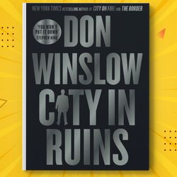 City in Ruins by Don Winslow