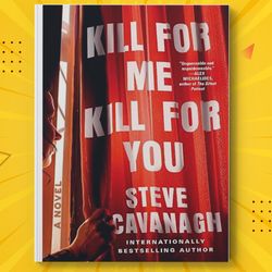 Kill for Me, Kill for You by Steve Cavanagh