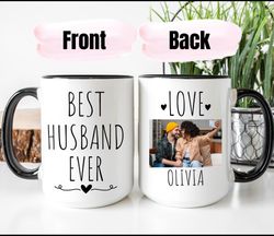 best husband ever mug, personalized photo mug for husband, gift for husband, husband mug with picture, husband gift from