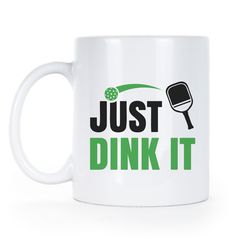 pickleball pickleball mug pickleball gifts pickle ball funny pickleball just dink it