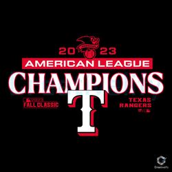 Texas Rangers 2023 SVG American League Champions File,NFL svg,NFL Football,Super Bowl, Super Bowl svg,Super Bowl 2024